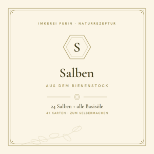 Salben aus dem Bienenstock | 24 Rezepturen zum Selbermachen + alle Basisöle